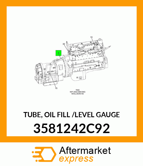 TUBE, OIL FILL /LEVEL GAUGE 3581242C92