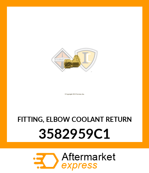 FITTING, ELBOW COOLANT RETURN 3582959C1