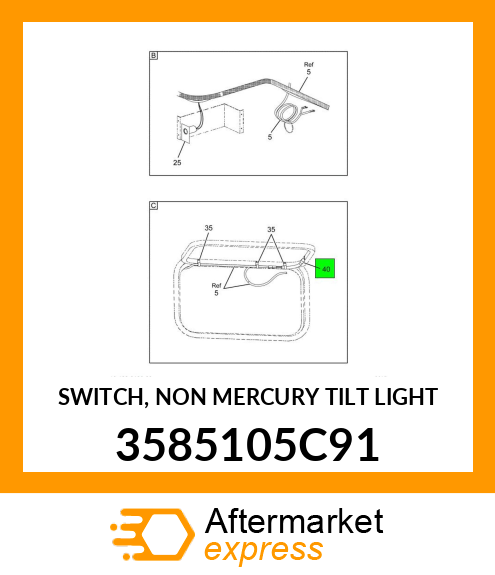 SWITCH, NON MERCURY TILT LIGHT 3585105C91