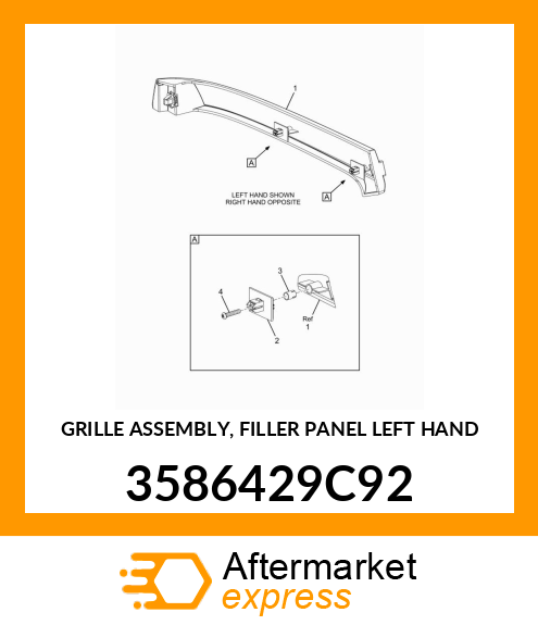 GRILLE ASSEMBLY, FILLER PANEL LEFT HAND 3586429C92