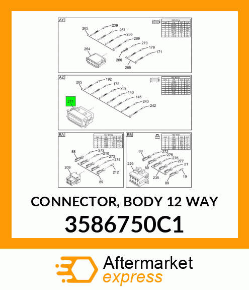 CONNECTOR, BODY 12 WAY 3586750C1