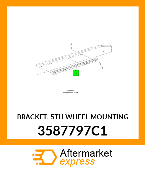 BRACKET, 5TH WHEEL MOUNTING 3587797C1