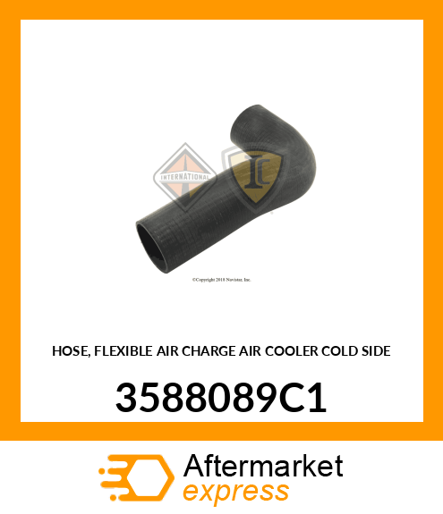 HOSE, FLEXIBLE AIR CHARGE AIR COOLER COLD SIDE 3588089C1