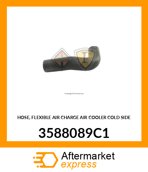 HOSE, FLEXIBLE AIR CHARGE AIR COOLER COLD SIDE 3588089C1