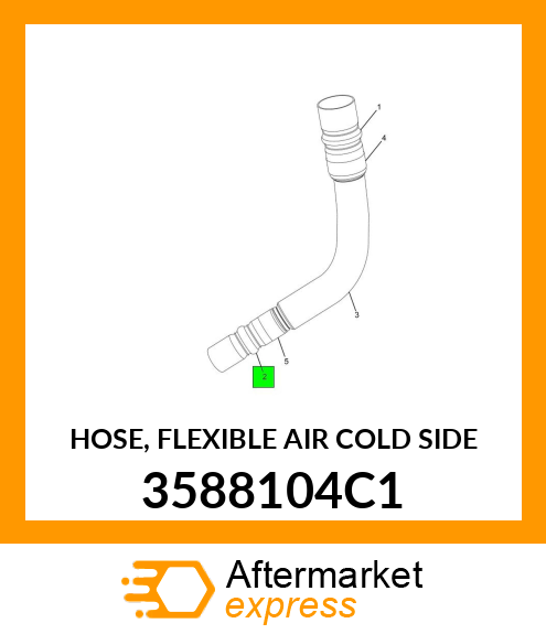 HOSE, FLEXIBLE AIR COLD SIDE 3588104C1