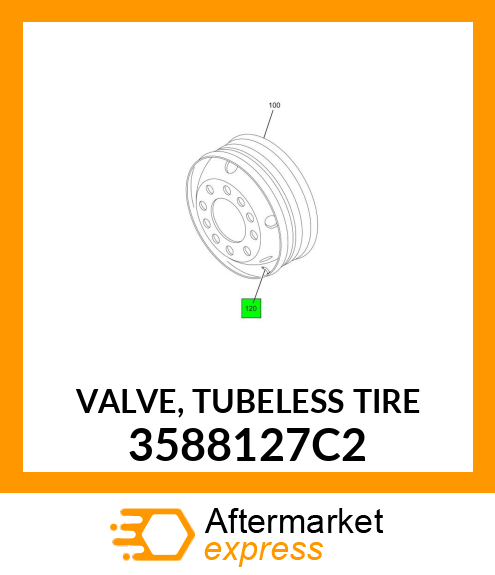 VALVE, TUBELESS TIRE 3588127C2