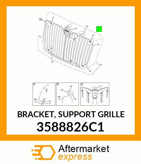 BRACKET, SUPPORT GRILLE 3588826C1