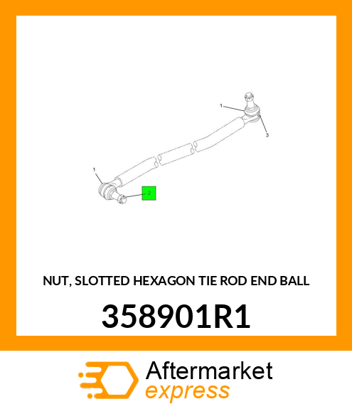 NUT, SLOTTED HEXAGON TIE ROD END BALL 358901R1