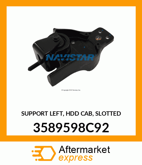 SUPPORT LEFT, HDD CAB, SLOTTED 3589598C92