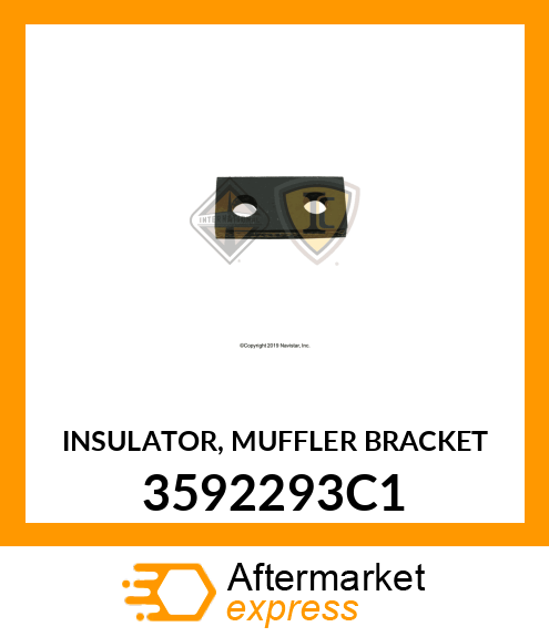 INSULATOR, MUFFLER BRACKET 3592293C1