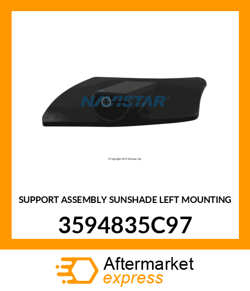 SUPPORT ASSEMBLY SUNSHADE LEFT MOUNTING 3594835C97