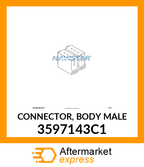 CONNECTOR, BODY MALE 3597143C1