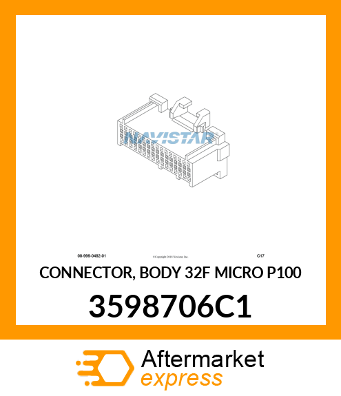 CONNECTOR, BODY 32F MICRO P100 3598706C1
