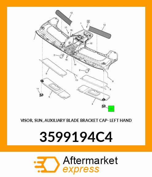 VISOR, SUN, AUXILIARY BLADE BRACKET CAP- LEFT HAND 3599194C4