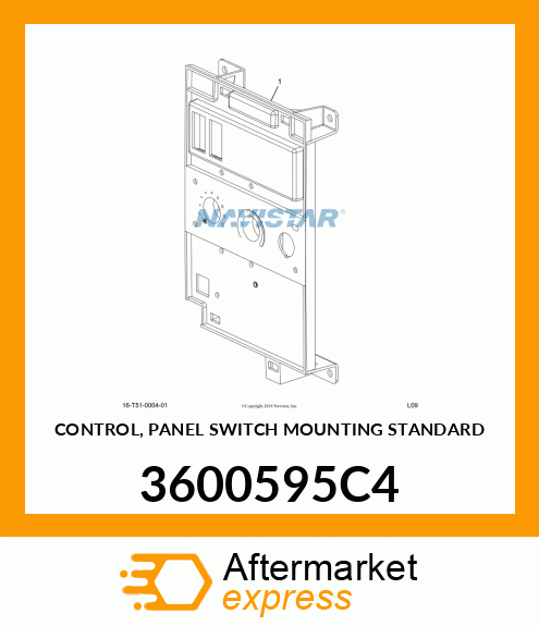 CONTROL, PANEL SWITCH MOUNTING STANDARD 3600595C4