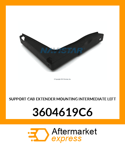 SUPPORT CAB EXTENDER MOUNTING INTERMEDIATE LEFT 3604619C6