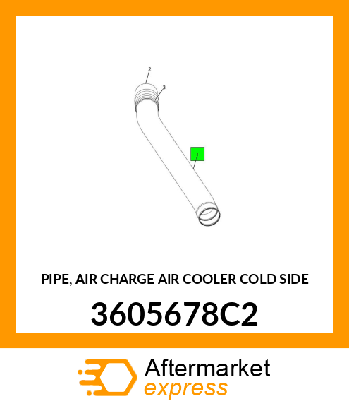 PIPE, AIR CHARGE AIR COOLER COLD SIDE 3605678C2