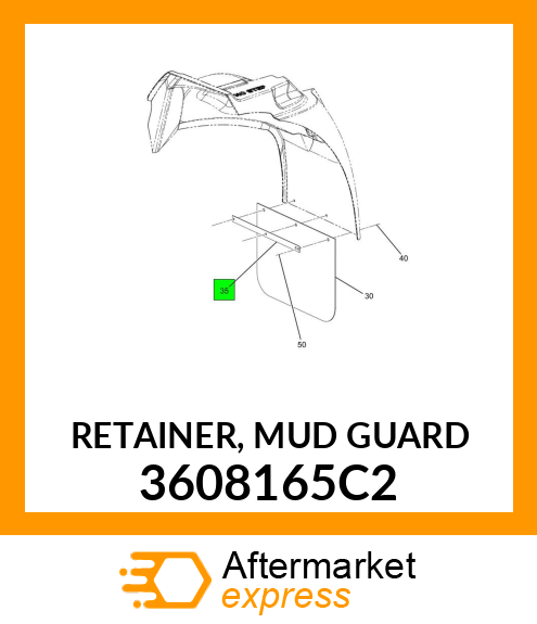 RETAINER, MUD GUARD 3608165C2