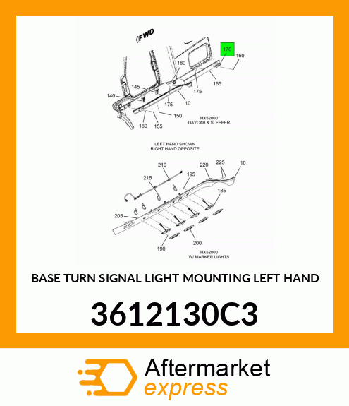 BASE TURN SIGNAL LIGHT MOUNTING LEFT HAND 3612130C3