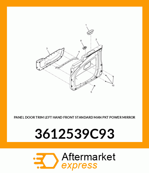 PANEL DOOR TRIM LEFT HAND FRONT STANDARD MAN PKT POWER MIRROR 3612539C93