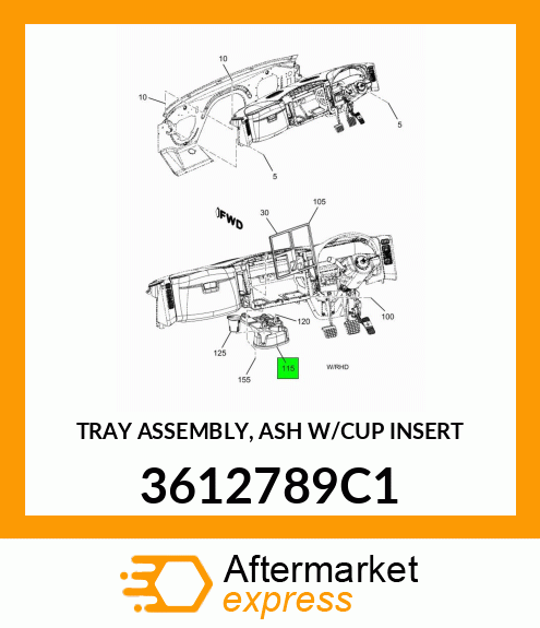 TRAY ASSEMBLY, ASH W/CUP INSERT 3612789C1