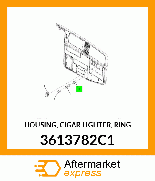 HOUSING, CIGAR LIGHTER, RING 3613782C1