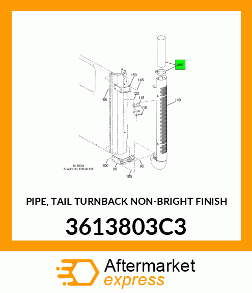 PIPE, TAIL TURNBACK NON-BRIGHT FINISH 3613803C3