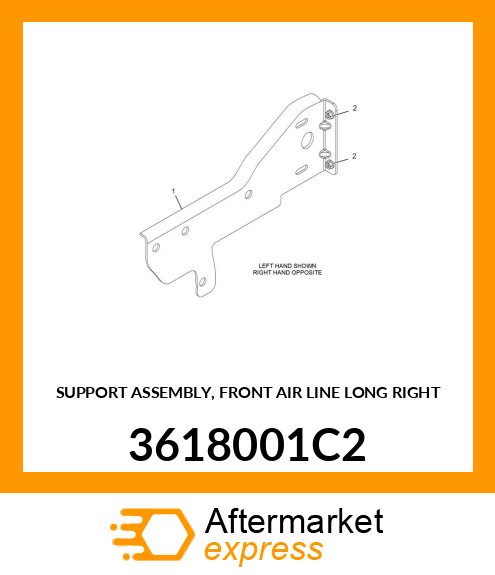 SUPPORT ASSEMBLY, FRONT AIR LINE LONG RIGHT 3618001C2