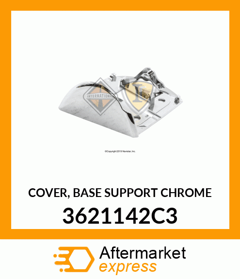 COVER, BASE SUPPORT CHROME 3621142C3