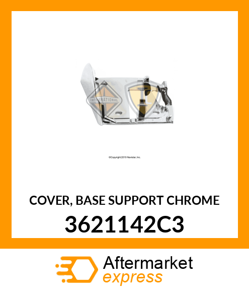 COVER, BASE SUPPORT CHROME 3621142C3