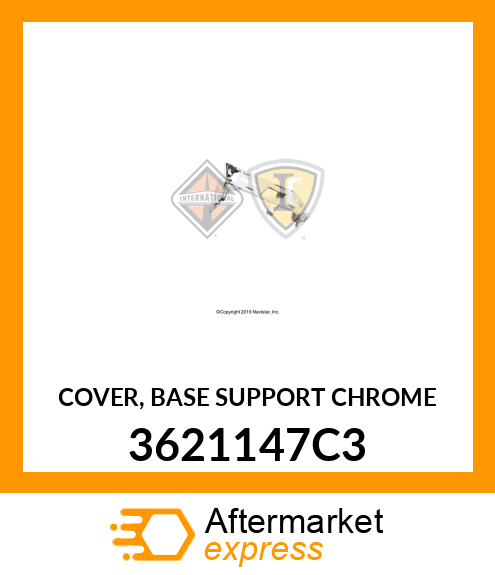 COVER, BASE SUPPORT CHROME 3621147C3