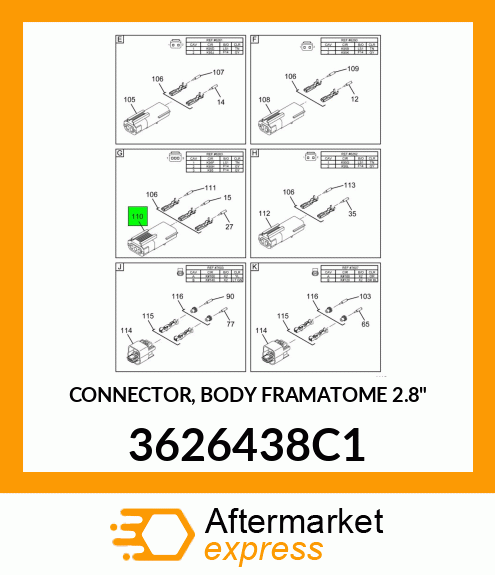 CONNECTOR, BODY FRAMATOME 2.8" 3626438C1