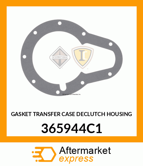 GASKET TRANSFER CASE DECLUTCH HOUSING 365944C1