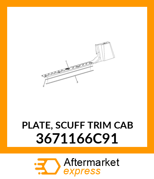 PLATE, SCUFF TRIM CAB 3671166C91