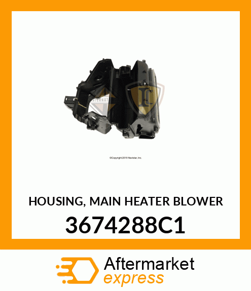 HOUSING, MAIN HEATER BLOWER 3674288C1