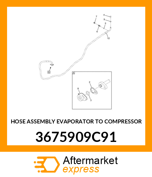 HOSE ASSEMBLY EVAPORATOR TO COMPRESSOR 3675909C91