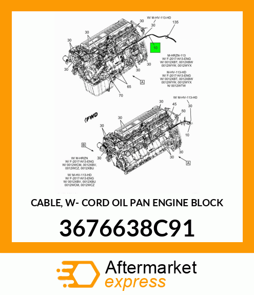 CABLE, W- CORD OIL PAN ENGINE BLOCK 3676638C91