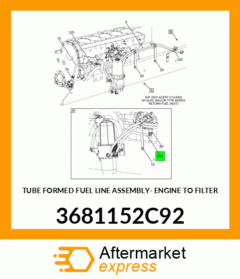 TUBE FORMED FUEL LINE ASSEMBLY- ENGINE TO FILTER 3681152C92