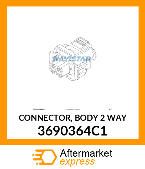 CONNECTOR, BODY 2 WAY 3690364C1