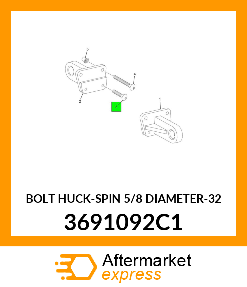 BOLT HUCK-SPIN 5/8 DIAMETER-32 3691092C1
