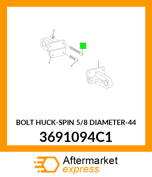 BOLT HUCK-SPIN 5/8 DIAMETER-44 3691094C1