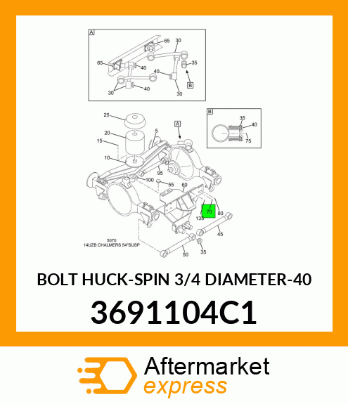 BOLT HUCK-SPIN 3/4 DIAMETER-40 3691104C1