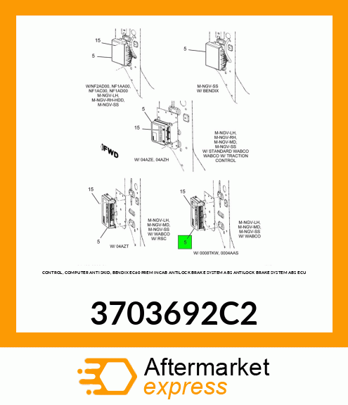 CONTROL, COMPUTER ANTI SKID, BENDIX EC60 PREM INCAB ANTILOCK BRAKE SYSTEM ABS ANTILOCK BRAKE SYSTEM ABS ECU 3703692C2