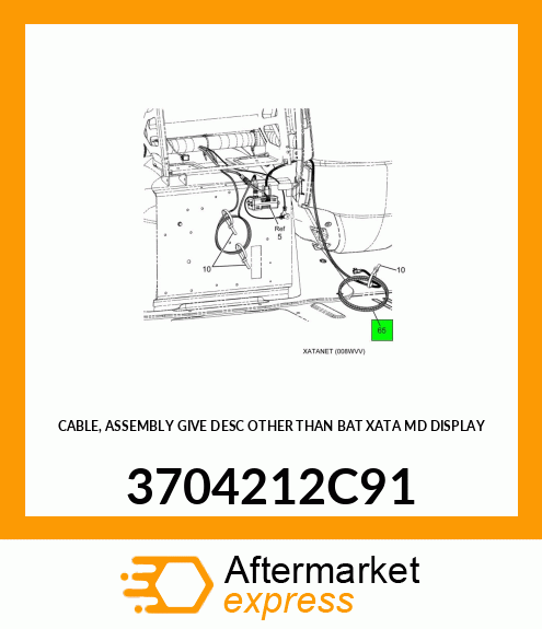 CABLE, ASSEMBLY GIVE DESC OTHER THAN BAT XATA MD DISPLAY 3704212C91