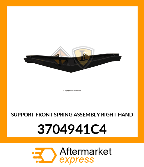 SUPPORT FRONT SPRING ASSEMBLY RIGHT HAND 3704941C4