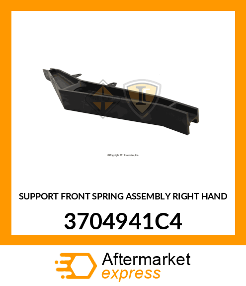 SUPPORT FRONT SPRING ASSEMBLY RIGHT HAND 3704941C4