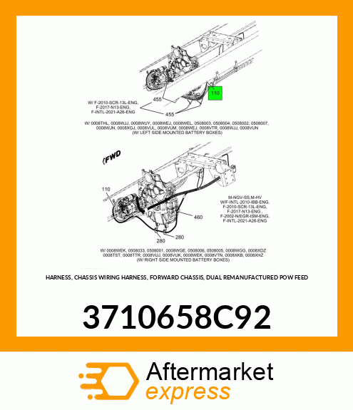 HARNESS, CHASSIS WIRING HARNESS, FORWARD CHASSIS, DUAL REMANUFACTURED POW FEED 3710658C92