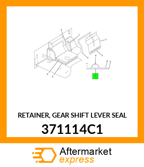 RETAINER, GEAR SHIFT LEVER SEAL 371114C1