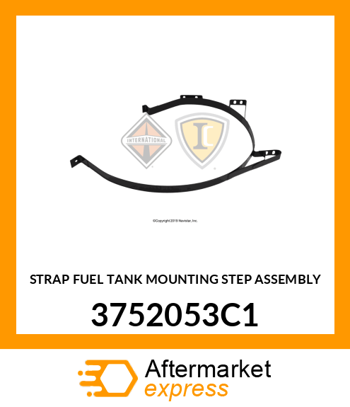 STRAP FUEL TANK MOUNTING STEP ASSEMBLY 3752053C1