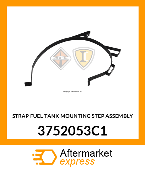 STRAP FUEL TANK MOUNTING STEP ASSEMBLY 3752053C1